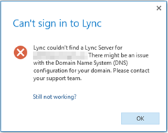 Lync couldn’t find a Lync server for <your domain>